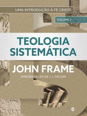 cover image of Teologia Sistemática (volume 2)